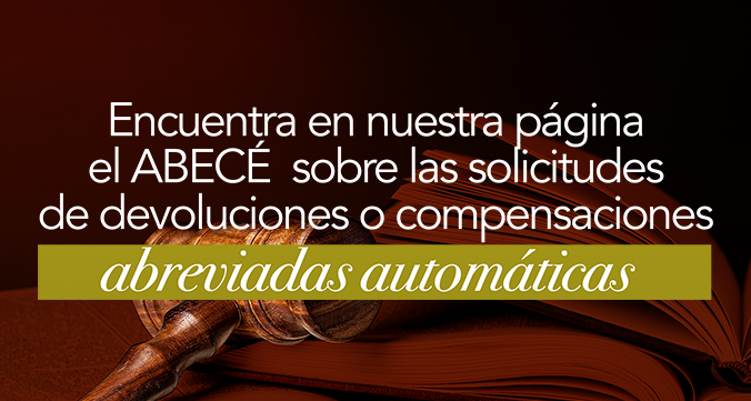 Solicitudes De Devoluciones O Compensaciones Automáticas Abreviadas