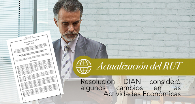 Resolución DIAN Consideró Algunos Cambios En Las Actividades Económicas